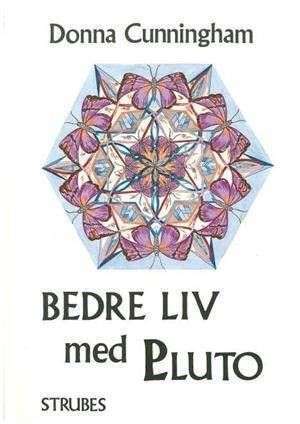 bokforside Bedre liv med Pluto Donna Cunningham