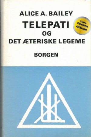 bokforside Telepati Og Den æteriske Legeme Alice A Bailey