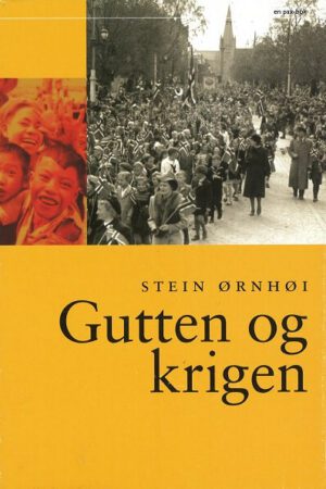 Bokforside - Gutten og krigen